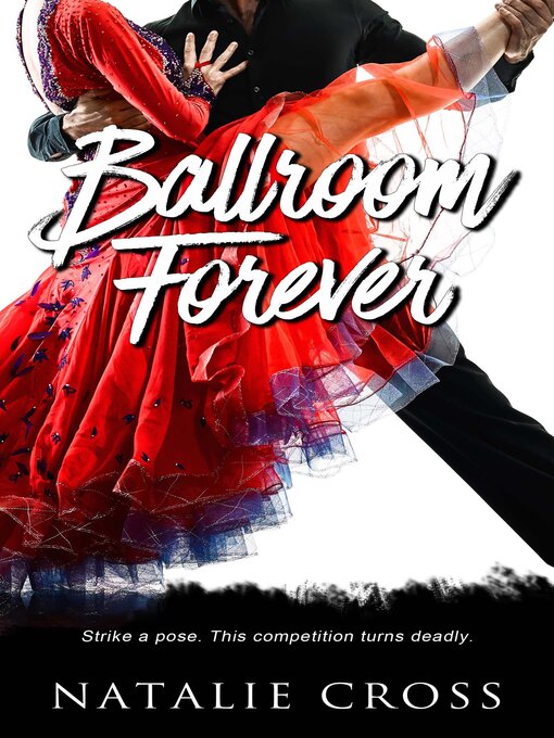 Title details for Ballroom Forever by Natalie Cross - Wait list